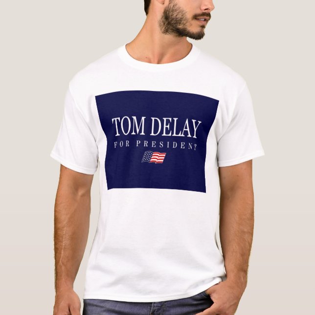 T-shirts Atraso de Tom para o presidente (Frente)