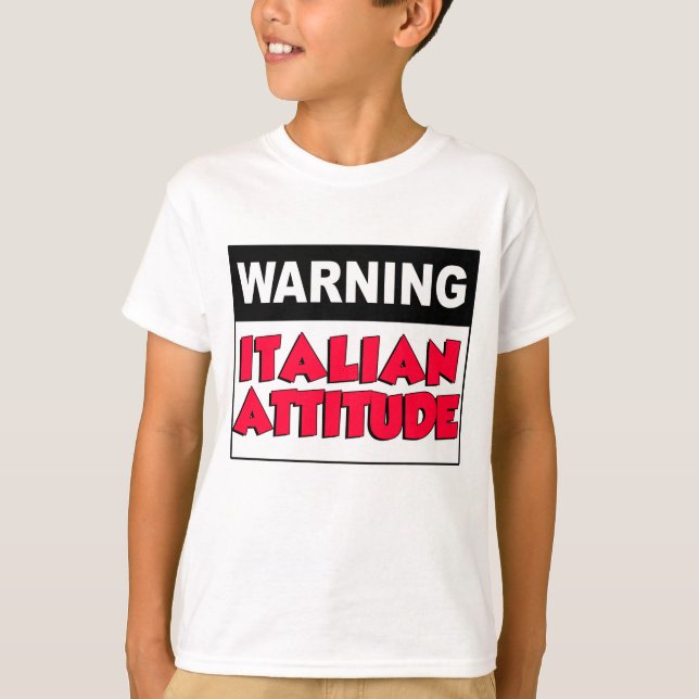 T-shirts Aviso à atitude italiana (Frente)