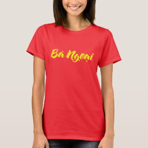 T-shirts Avó Vietnamita (Materna) - Bà Ngoani