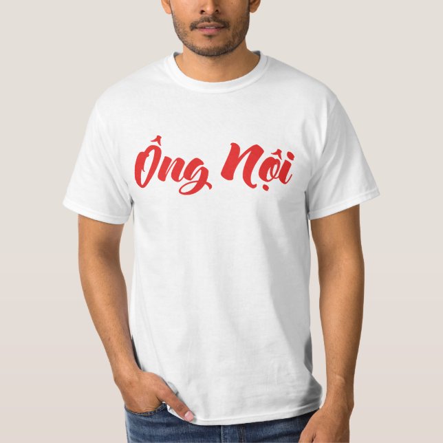 T-shirts Avô vietnamita (Paterno) - Ông Ni (Frente)