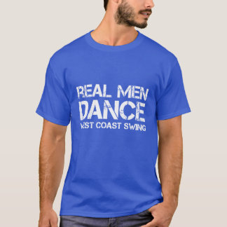 T-shirts Balanço real da costa oeste da dança dos homens