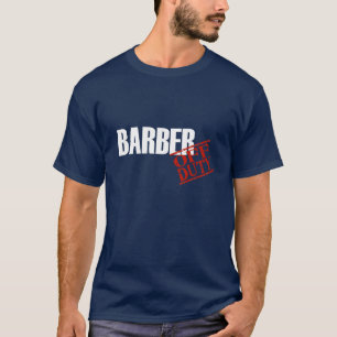 T-shirts Barbeiro fora de serviço