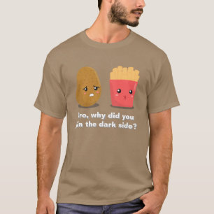 T-shirts Batata Engraçada e Batatas Fritas e o Lado Negro