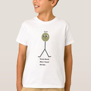 T-shirts Batida da batida. Quem está lá? Não é Bob.