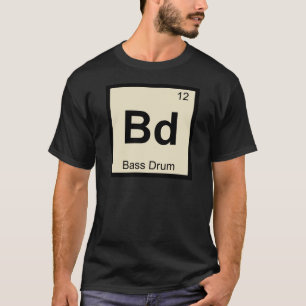 T-shirts Bd - Bumbo Música Química Tabela Periódica