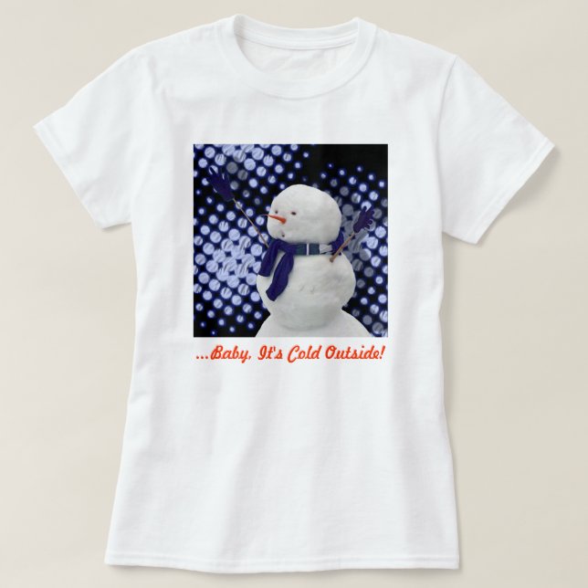 T-shirts Bebê é frio lá fora! (Frente do Design)
