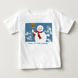 T-shirts Bebê, é parte externa fria!
