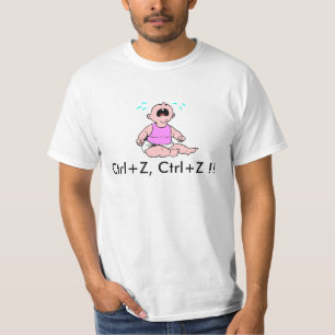 T-shirts bebê-grito, CTRL+Z, CTRL+Z!!