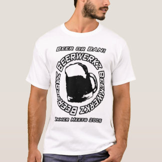 T-shirts beerwerkzshirt