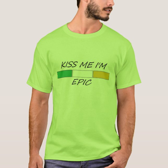 T-shirts BEIJE-ME que eu sou ÉPICO (Frente)
