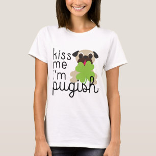 T-shirts Beije-me que eu sou trevo do Pug do Dia de São
