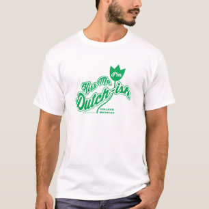 T-shirts Beije-me, sou holandês-ish™
