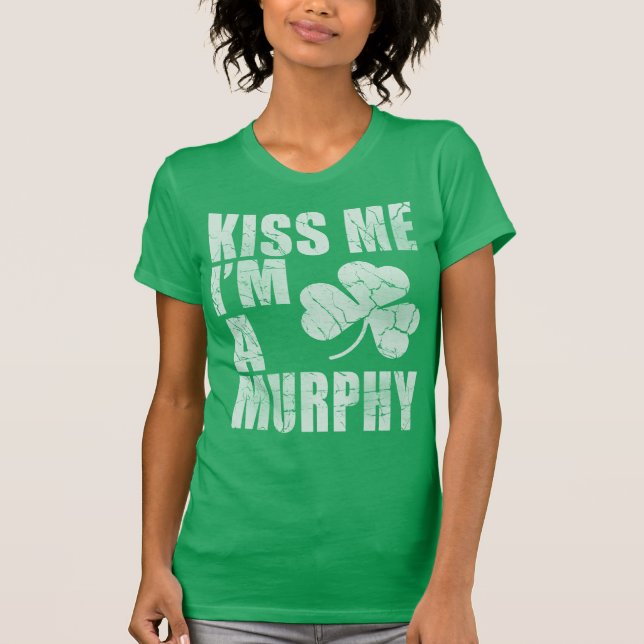 T-shirts Beije-me, sou um Murphy (Frente)