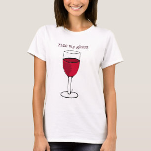 T-shirts BEIJE MEU… IMPRESSÃO DE VIDRO do VINHO por Jill
