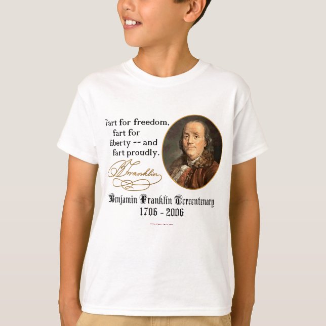 T-shirts Ben Franklin - Fart orgulhosa (Frente)