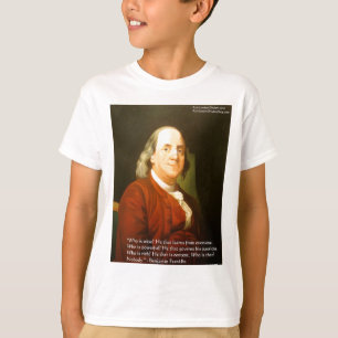 T-shirts Ben Franklin (O Que É Sábio) Cita Presentes E Ca