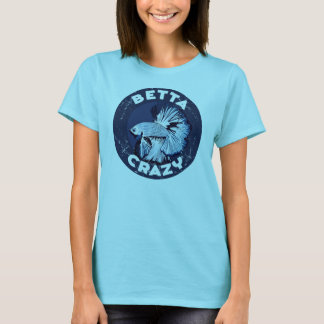 T-shirts Betta Crazy - Camisa-T feminina