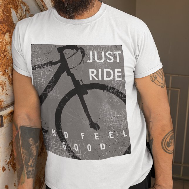 T-shirts Bicicleta. Caminho de bicicleta e bom senso (JUST RIDE)