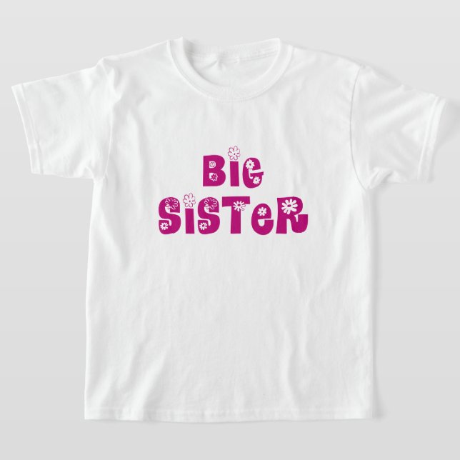 T-shirts Big Sister Tee (Postura )