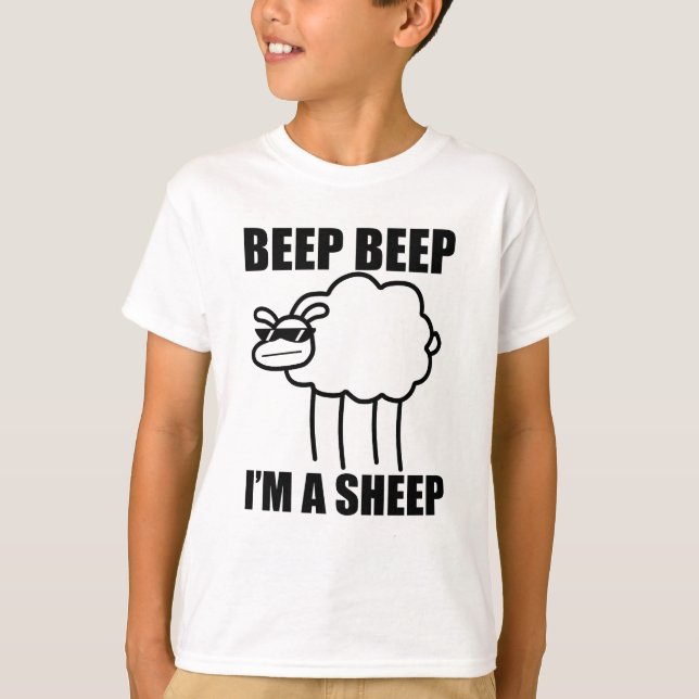 T-shirts Bipe. Bipe. Sou uma ovelha. Eu disse bip bipe que  (Frente)