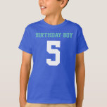 T-shirts Birthday Boy 5<br><div class="desc">Feestvarken 5 Voor iemand die vijf jaar é geworden.</div>
