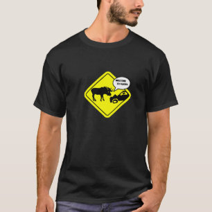 T-shirts Boa vinda a Alaska - humor do Alasca