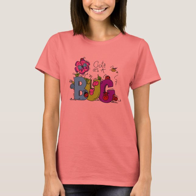 T-shirts Bonito como um inseto (Frente)