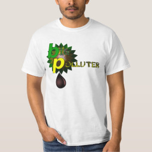 T-shirts BP Grande Poluidor