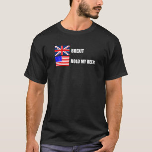 T-shirts Brexit, Segure Minha Cerveja