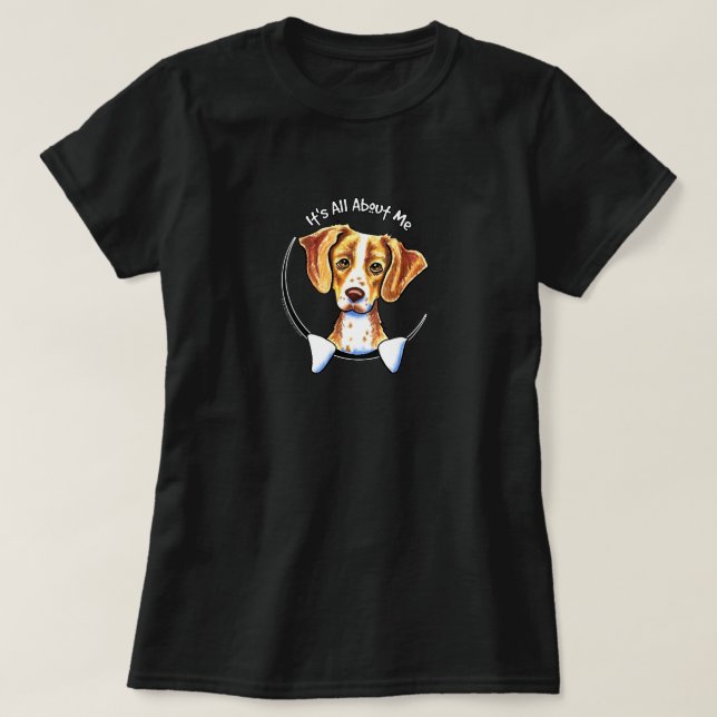 T-shirts Brittany Spaniel É Tudo Sobre Mim (Frente do Design)