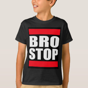 T-shirts BROSTOP engraçado anti Brostep Dubstep