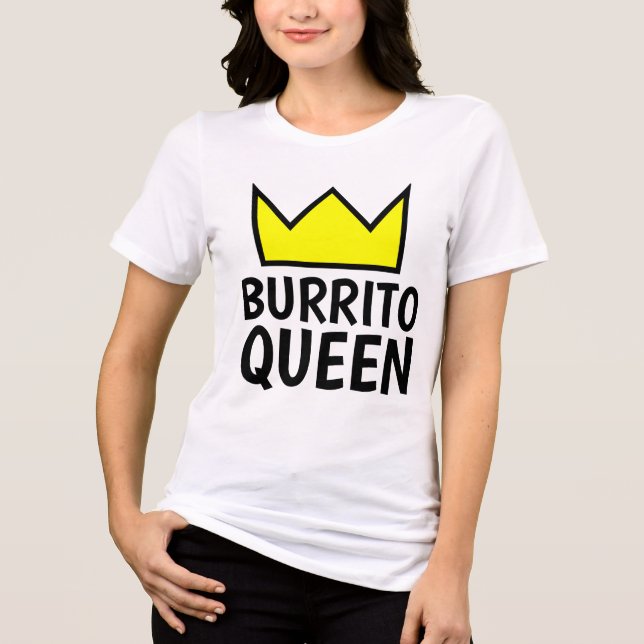 T-shirts BURRITO QUEEN (Frente)