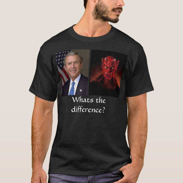 T-shirts Bush e o diabo, o que são a diferença? (Frente)