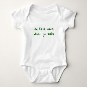 T-shirts Caca dos fais de Je, je suis. do donc