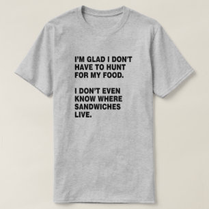 T-SHIRTS CAÇA PARA MEU PRÓPRIO AMANTE DO SANDUÍCHE DA