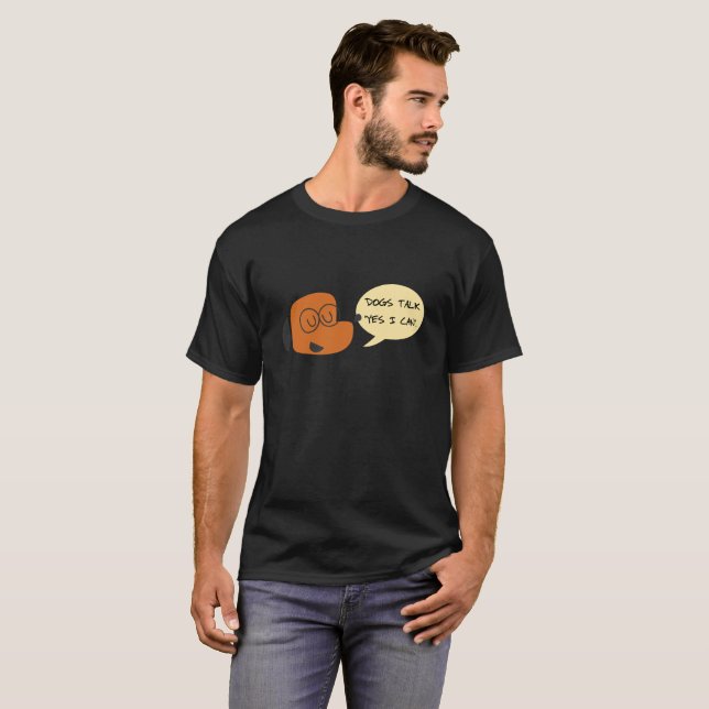 T-shirts Cachorros falam sim eu posso (Frente Completa)