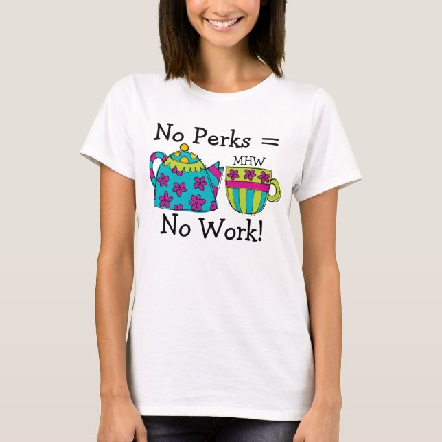 T-shirts Café Perks ... : ) SRF (Frente)