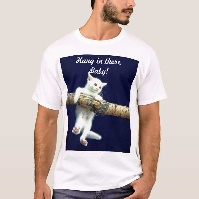 T-shirts Cair dentro lá, bebê! (Frente)