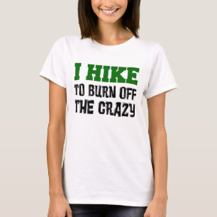 T-shirts Caminhada para consumir louco