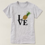 T-shirts Camisa-T feminina com amor de abacaxi<br><div class="desc">Esta camisa de amor de abacaxi vai parecer fofa vestida ou para baixo.</div>