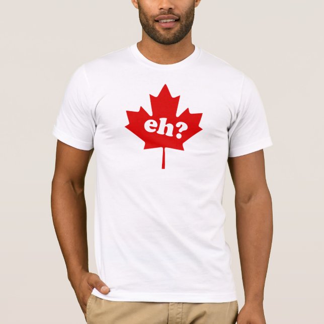 T-shirts Canadá eh? (Frente)