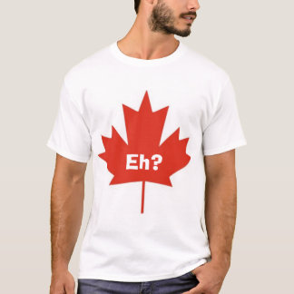 T-shirts Canadá Eh?