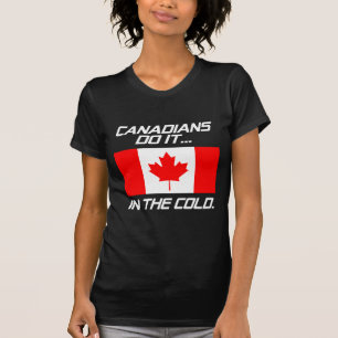 T-shirts Canadenses Fazem Isso... No Frio.