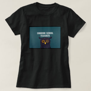 T-shirts Canadian School Telecasts Women's