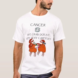 T-SHIRTS CANCER O CARRO FAZ MUITO, MUITO CUIDADOSAMENTE