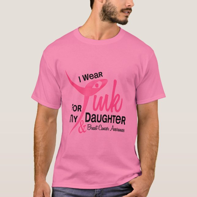 T-shirts CANCRO DA MAMA eu visto o rosa para minha filha 41 (Frente)