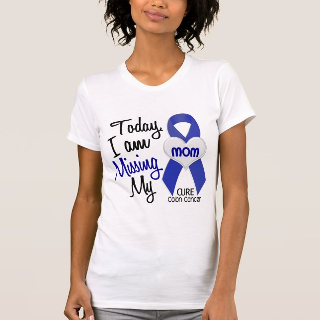 T-shirts Cancro do cólon que FALTA MINHA MAMÃ (Frente)