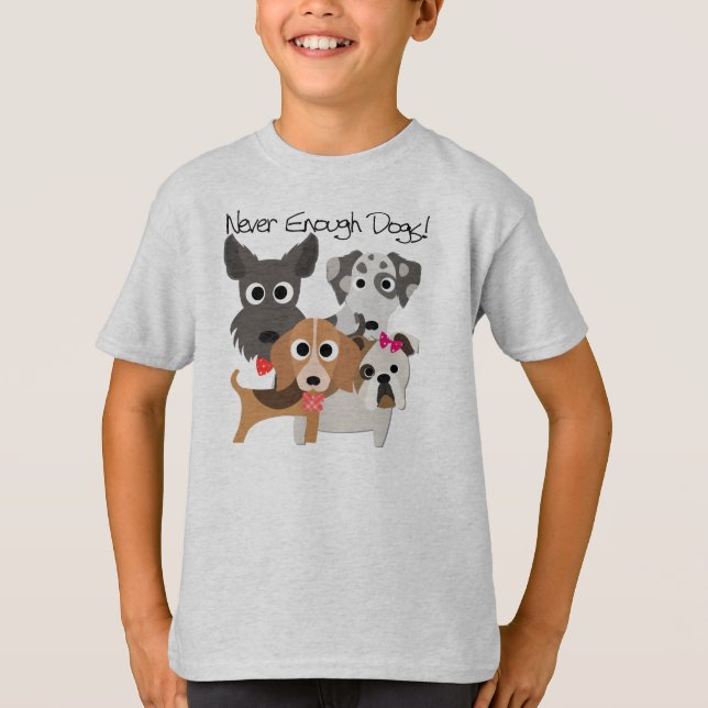 T-shirts Caninos Nunca Suficientes (Frente)