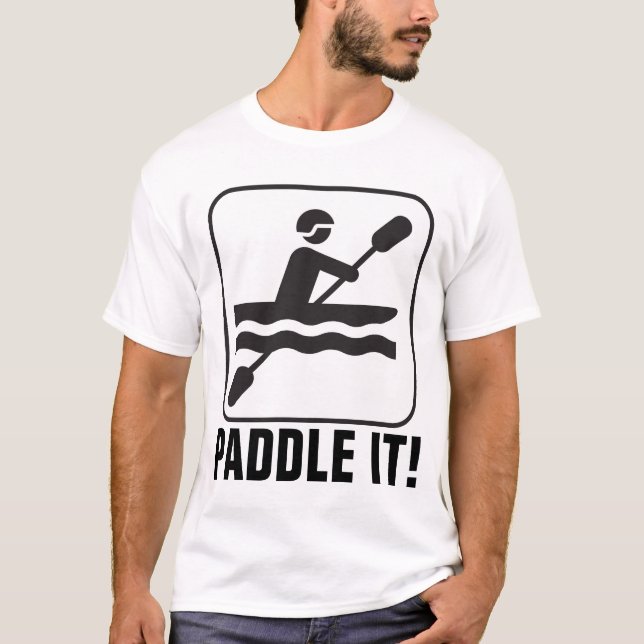 T-shirts Canoagem de T-shirts, PADDLE! (Frente)