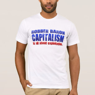 T-shirts Capitalismo do Baron de ladrão marca de TLT